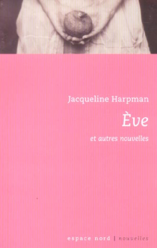 Eve et autres nouvelles
