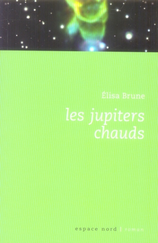 LES JUPITERS CHAUDS