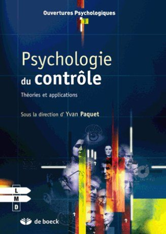 Psychologie du contrôle. Théories et applications