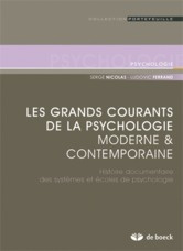 Les grands courants de la psychologie moderne et contemporaine. Histoire documentaire des systèmes e