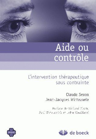 Aide ou contrôle. L'intervention thérapeutique sous contrainte