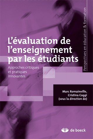 L'évaluation de l'enseignement par les étudiants. Approches critiques et pratiques innovantes