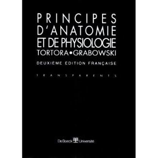 Principes d'anatomie et de physiologie. Transparents