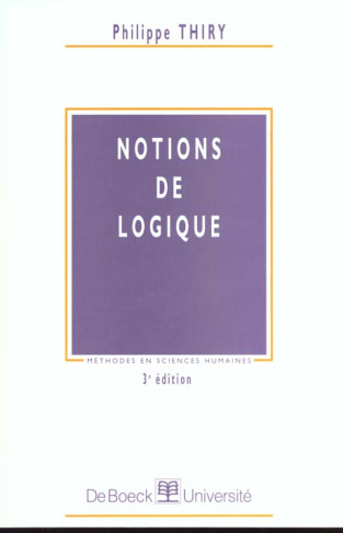 NOTIONS DE LOGIQUE. 3ème édition