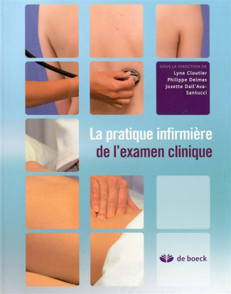 La pratique infirmière de l'examen clinique