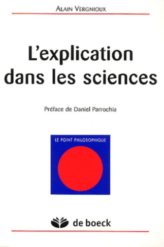 L'explication dans les sciences