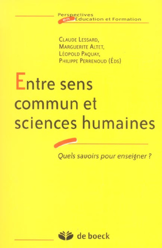 Entre sens commun et sciences humaines. Quels savoirs pour enseigner ?