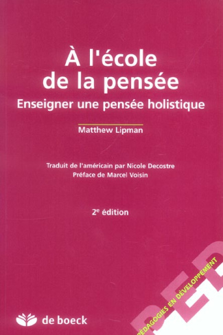A l'école de la pensée. Enseigner une pensée holistique, 2e édition