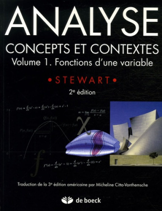 Analyse, concepts et contextes. Volume 1, Fonctions d'une variable, 2e édition