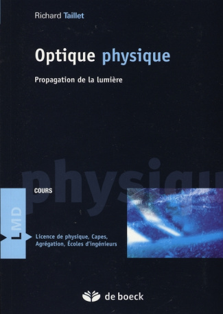 Optique physique Cours. Propagation de la lumière