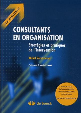 Consultants en organisation. Stratégies et pratiques de l'intervention
