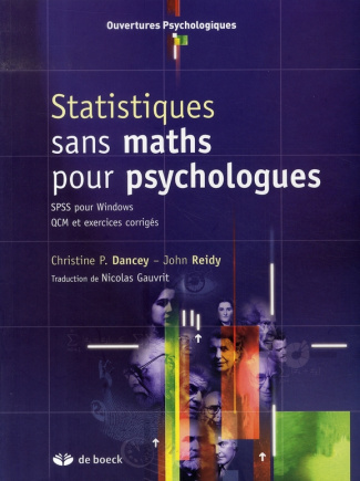 Statistiques sans maths pour psychologues. SPSS pour Windows, QCM et exercices corrigés