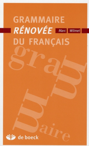 Grammaire rénovée du français