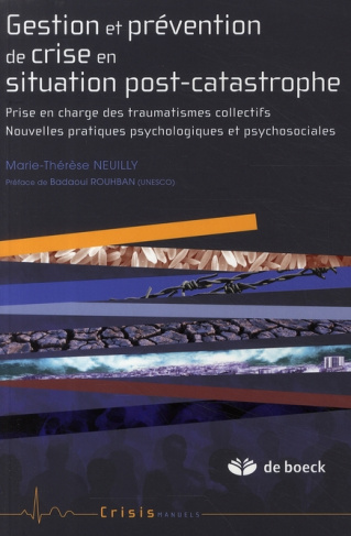 Gestion et prévention de crise en situation post-catastrophe