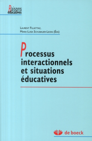 Processus interactionnels et situations éducatives