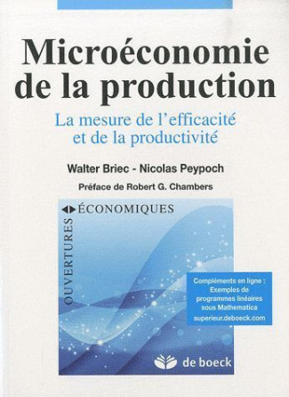 Microéconomie de la production. La mesure de l'efficacité et de la productivité