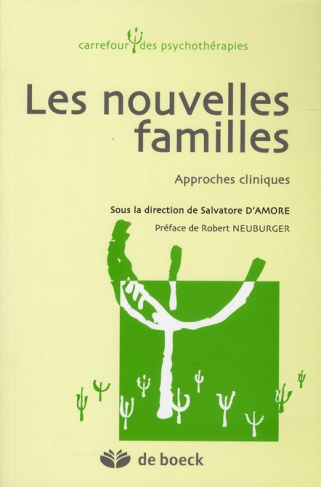 Les nouvelles familles. Approches cliniques
