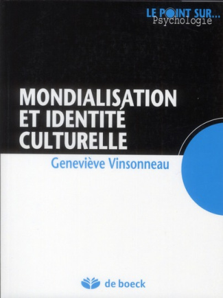 Mondialisation et identité culturelle