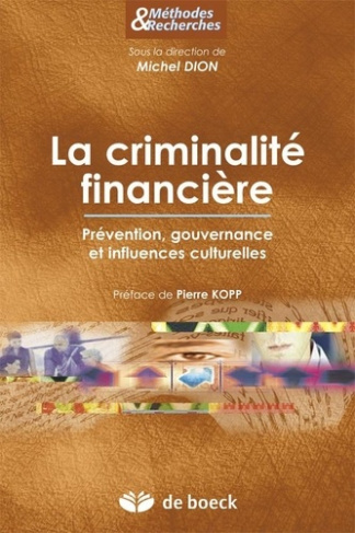 La criminalité financière. Prévention, gouvernance et influences culturelles