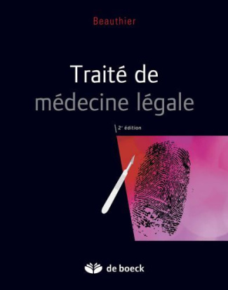 Traité de médecine légale. 2e édition