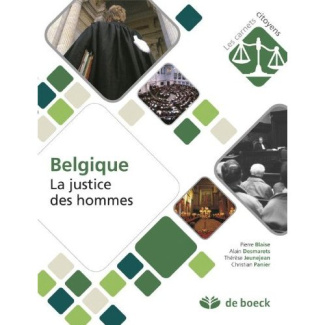 Belgique La justice des hommes