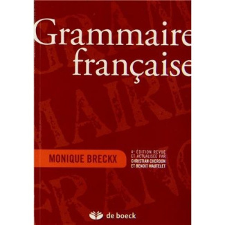 Grammaire française. 4e édition revue et corrigée