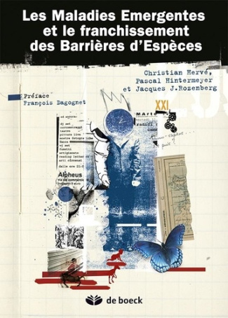 Les maladies émergentes et le franchissement des barrières d'espèces. Implications anthropologiques