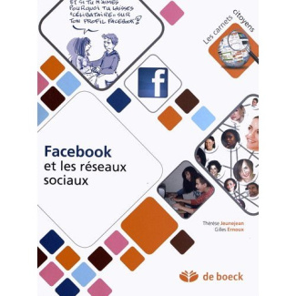Facebook et les réseaux sociaux