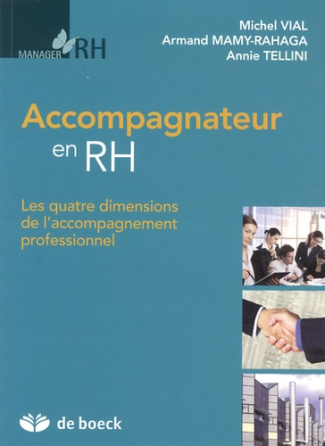Accompagnateur en RH. Les quatre dimensions de l'accompagnement professionnel