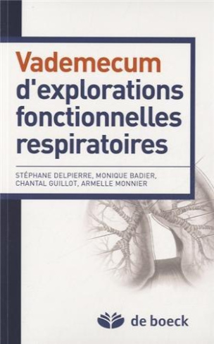 Vademecum d'explorations fonctionnelles respiratoires