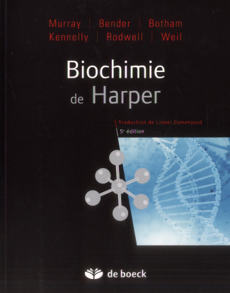 Biochimie de Harper. 5e édition