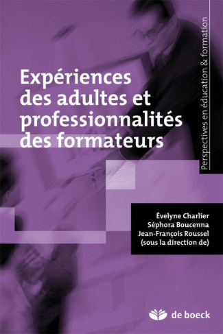 Expériences des adultes et professionnalités des formateurs