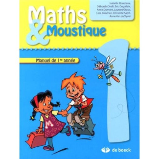 Maths & Moustique 1. Manuel de 1re année