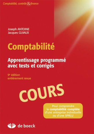 Comptabilité. Apprentissage programmé avec tests et corrigés, 3 volumes, 9e édition revue et corrigé