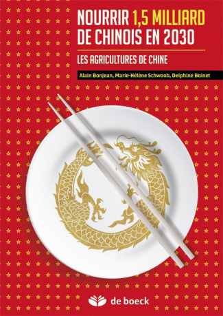 Nourrir 1,5 milliard de chinois en 2030. Les agricultures de Chine