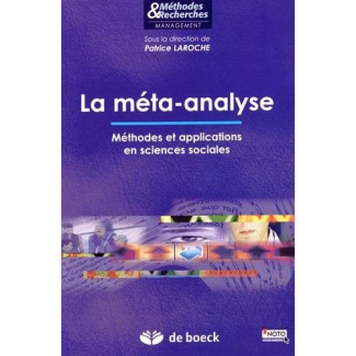 La méta-analyse. Méthodes et applications en sciences sociales