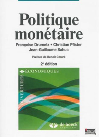 Politique monétaire. 2e édition