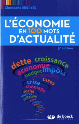 L'économie en 100 mots d'actualité. 5e édition