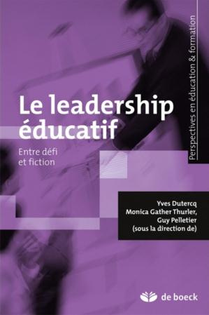 Le leadership éducatif, entre défi et fiction