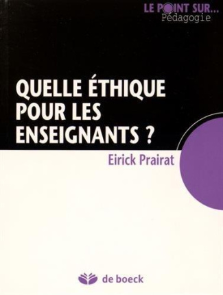 Quelle éthique pour les enseignants ?