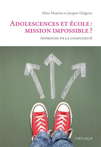 Adolescents et difficultés scolaires. Approche de la complexité