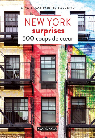New York surprises. 500 coups de coeur