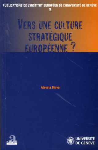 Vers une culture stratégique européenne ?