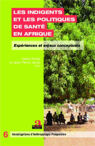 Les indigents et les politiques de santé en Afrique. Expériences et enjeux conceptuels