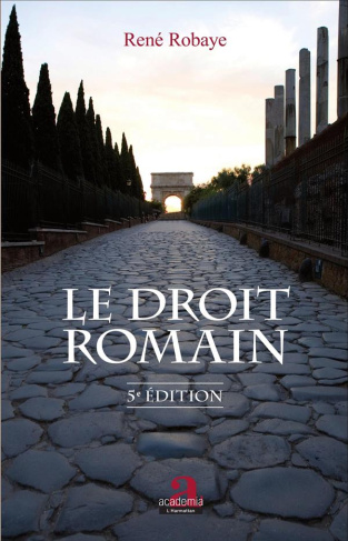 Le droit romain. 5e édition