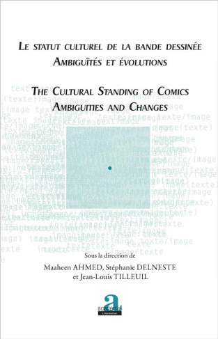 Statut culturel de la bande dessinée. Ambiguïtés et évolutions