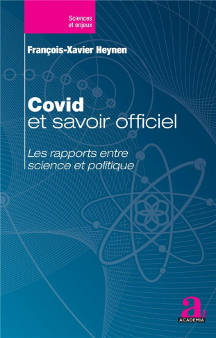 Covid et savoir officiel. Les rapports entre science et politique