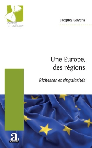Une Europe, des régions. Richesses et singularités
