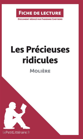 Les précieuses ridicules de Molière. Fiche de lecture
