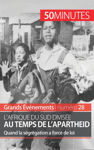 L'Afrique du sud divisée au temps de l'apartheid. Quand la ségrégation a force de loi